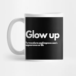 Glow Up Mug